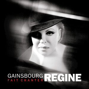 Gainsbourg Fait Chanter Régine