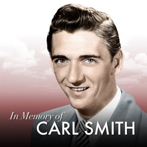 In Memory Of Carl Smith