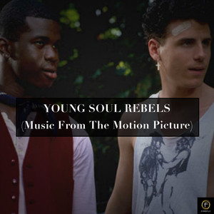 Young Soul Rebels (music From The
