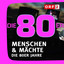 ORF Menschen & Mächte - Die 80er 