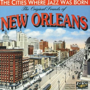 The Original Sounds Of New Orlean