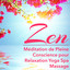 Zen  Méditation de Pleine Consci
