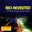 Rio Revisited : 25 Brazilia Bossa