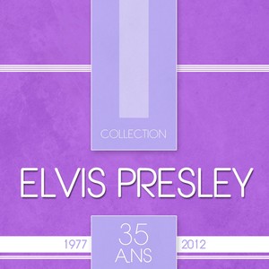 Elvis Presley Collection 35 Ans