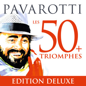 Pavarotti Les 50 Triomphes