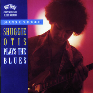 Shuggie's Boogie:  Shuggie Otis P