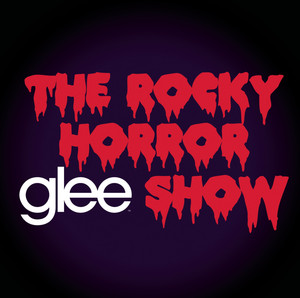 Glee: The Music, The Rocky Horror