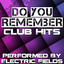 Do You Remember - Club Hits