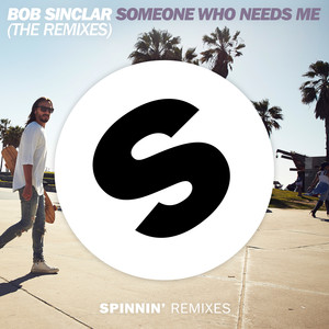 Someone Who Needs Me (The Remixes