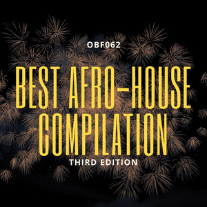 Best Afro-House Compilation Third