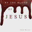By the Blood of Jesus