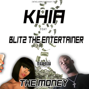 The Money (feat. Blitz the Entert