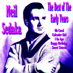 Neil Sedaka The Best Of The Early
