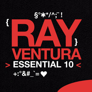 Ray Ventura: Essential 10