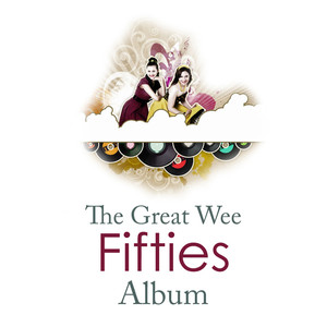 The Great Wee Fifties Album