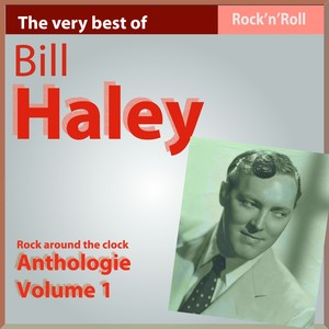 The Very Best Of Bill Haley: Rock