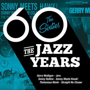 The Jazz Years - The Sixties