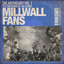 Millwall Fans Anthology I 2nd Edi