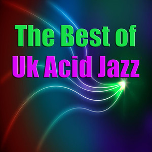 The Best Of Uk Acid Jazz