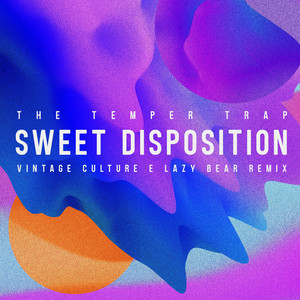 Sweet Disposition (Vintage Cultur