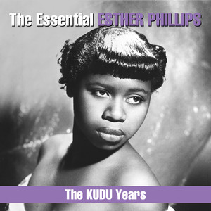 The Essential Esther Phillips - T