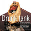 Drunk Tank Volume 1