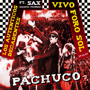 Pachuco (feat. "Sax" Maldita Veci