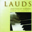 Lauds, Vol. 1 (Jesuit Music for M
