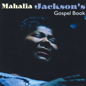 Mahalia Jackson's Gospel Book