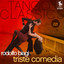 Tango Classics 221: Triste Comedi