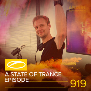 ASOT 919 - A State Of Trance Epis