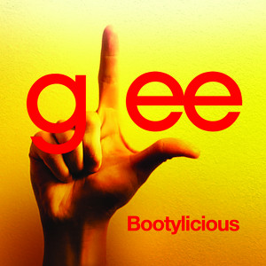 Bootylicious (glee Cast Version)