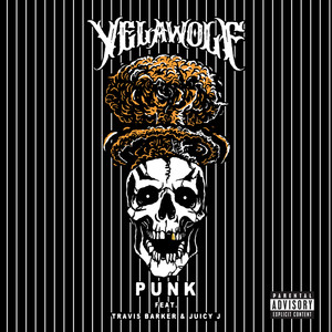 Punk (Feat. Travis Barker & Juicy