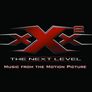 Xxx2: The Next Level Music From T