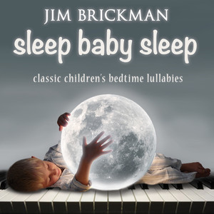 Sleep Baby Sleep: Classic Childre
