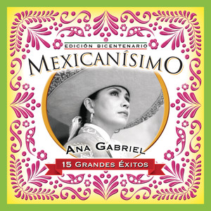 Mexicanisimo-Bicentenario / Ana G