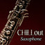 Chillout Saxophone: The Very Best