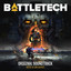 BATTLETECH (Original Soundtrack)