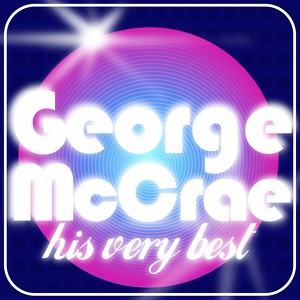 George Mccrae - His Very Best