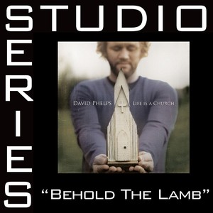 Behold The Lamb 