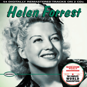 Helen Forrest: The Complete World