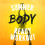 Summer Body Ready Workout