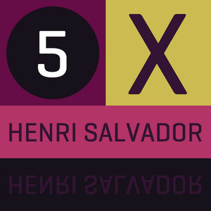 5x - Henri Salvador - Ep