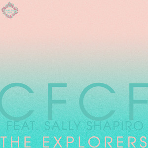 The Explorers (feat. Sally Shapir