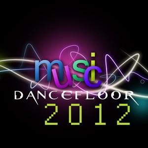 Music Dancefloor 2012