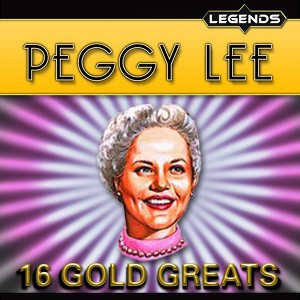 Peggy Lee - 16 Golden Greats