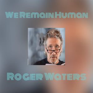 We Remain Human