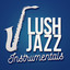 Lush Jazz Instrumentals