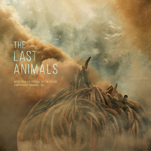 The Last Animals (Original Motion