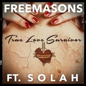 True Love Survivor (feat. Solah) 
